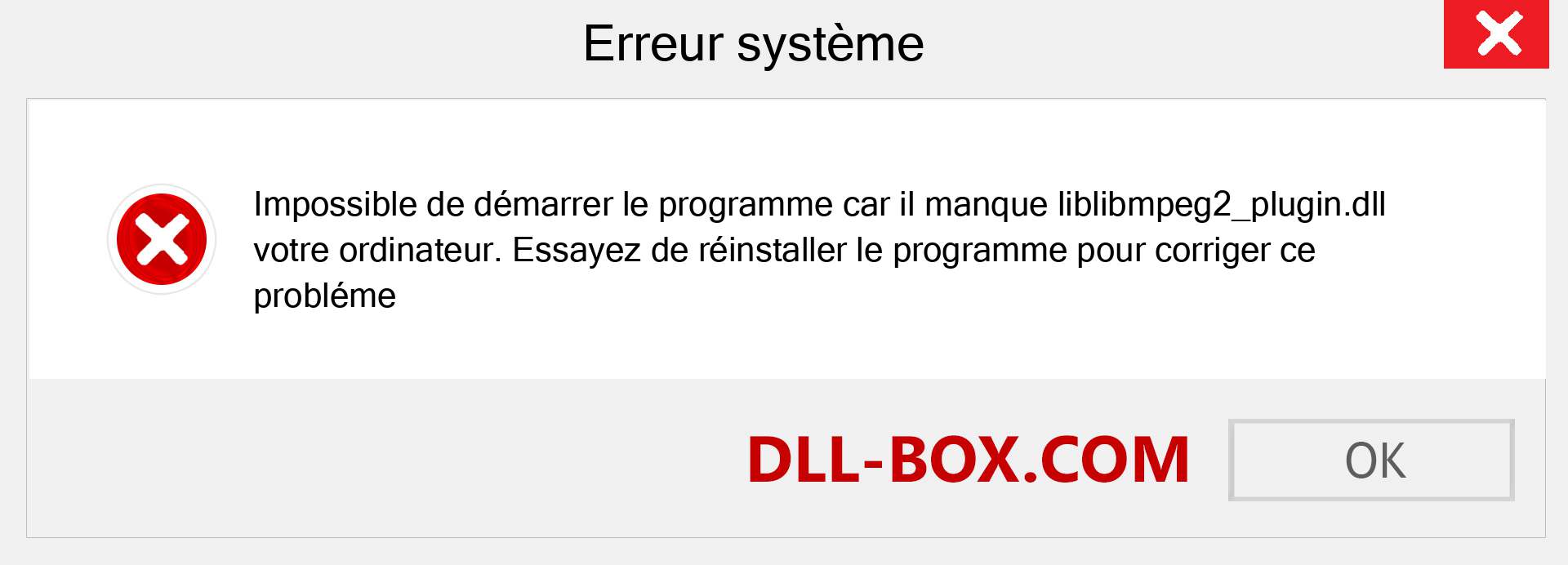 Le fichier liblibmpeg2_plugin.dll est manquant ?. Télécharger pour Windows 7, 8, 10 - Correction de l'erreur manquante liblibmpeg2_plugin dll sur Windows, photos, images